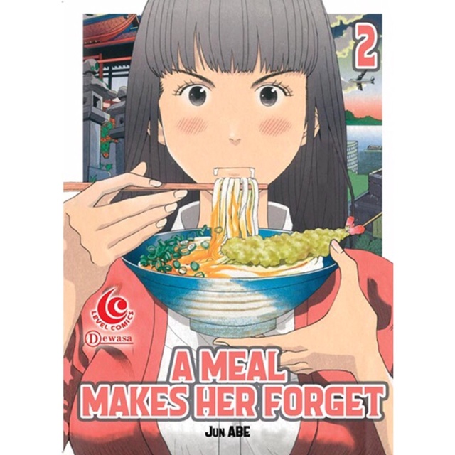 Komik Seri : A Meal Makes Her Forget by Jun ABE