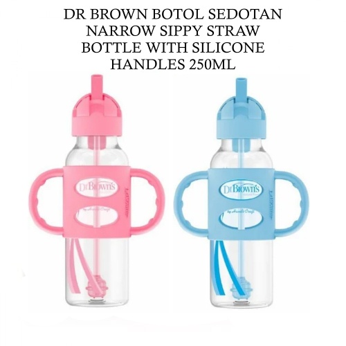 DR BROWN BOTOL SEDOTAN NARROW SIPPY STRAW BOTTLE WITH SILICONE HANDLES 250ML