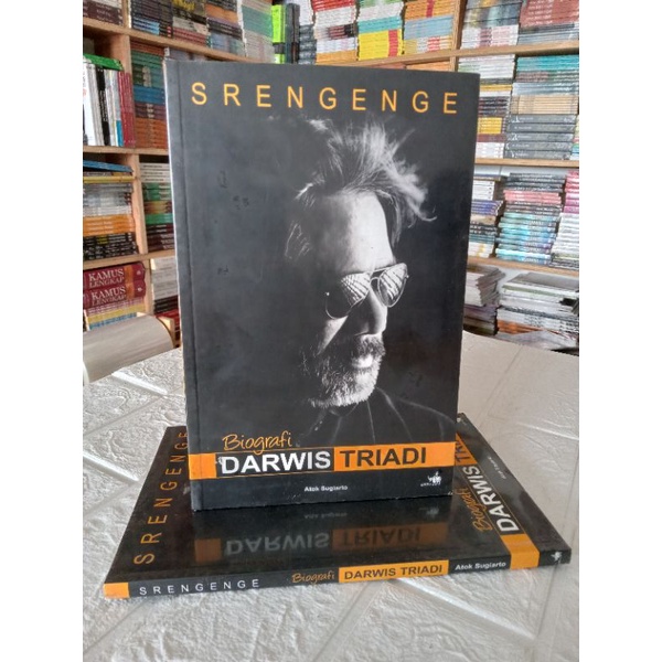 SRENGENGE - Sebuah Biografi Darwis Triadi