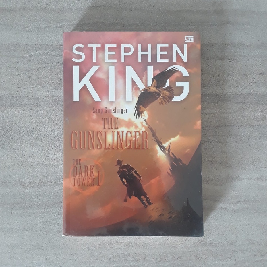 BUKU NOVEL ORIGINAL | STEPHEN KING | THE GUNSLINGER:  THE DARK TOWER 1 | PRELOVED | TERJEMAHAN BAHAS