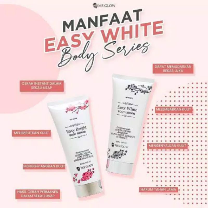 PAKET EASY BODY WHITE MS GLOW