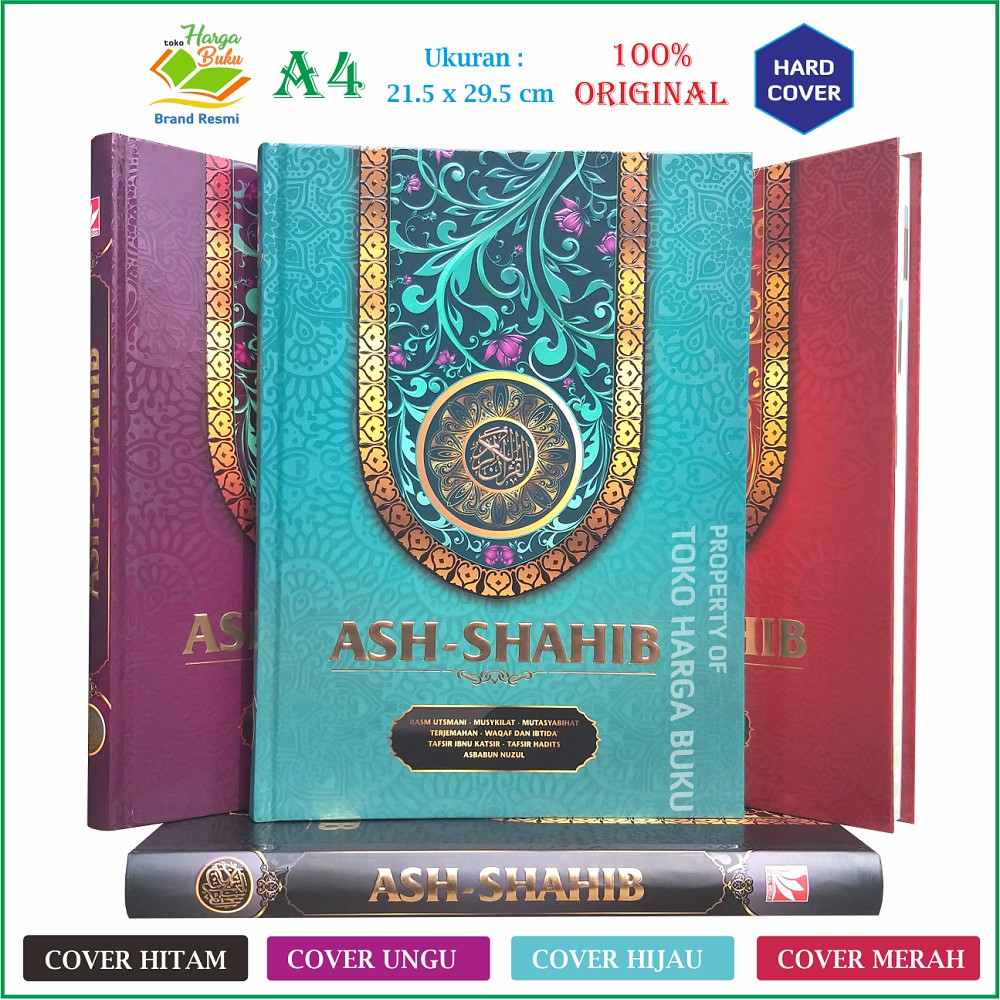Al-Quran Ash-Shahib Ukuran Besar Mushaf Ash Shahib Terjemah A4 Hc