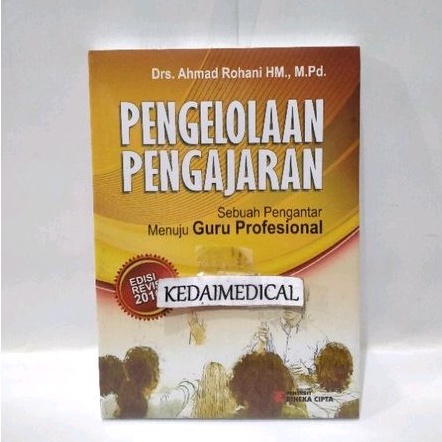 (ORIGINAL) BUKU PENGELOLAAN PENGAJARAN SEBUAH PENGANTAR MENUJU GURU PROFESIONAL