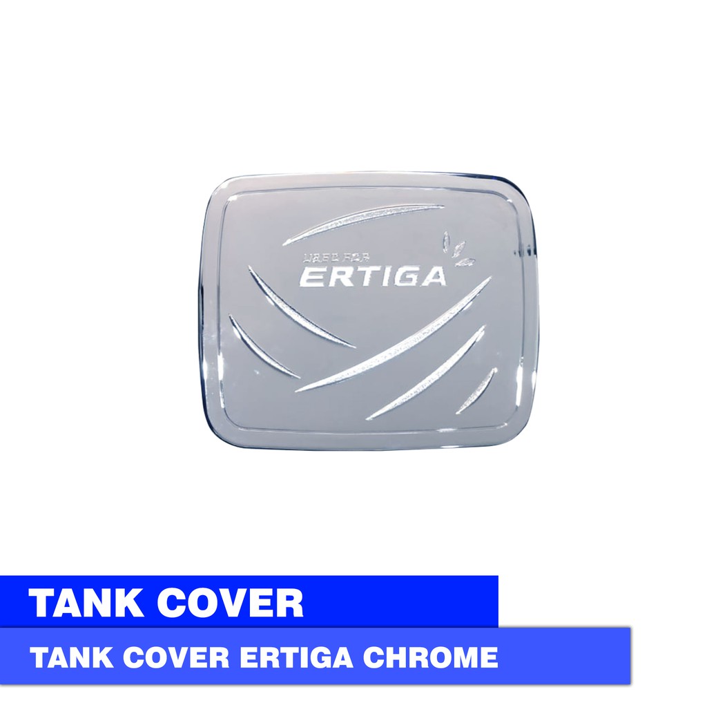 TUTUP BENSIN / TANK COVER MODEL SPORTY SUZUKI ERTIGA CHROME