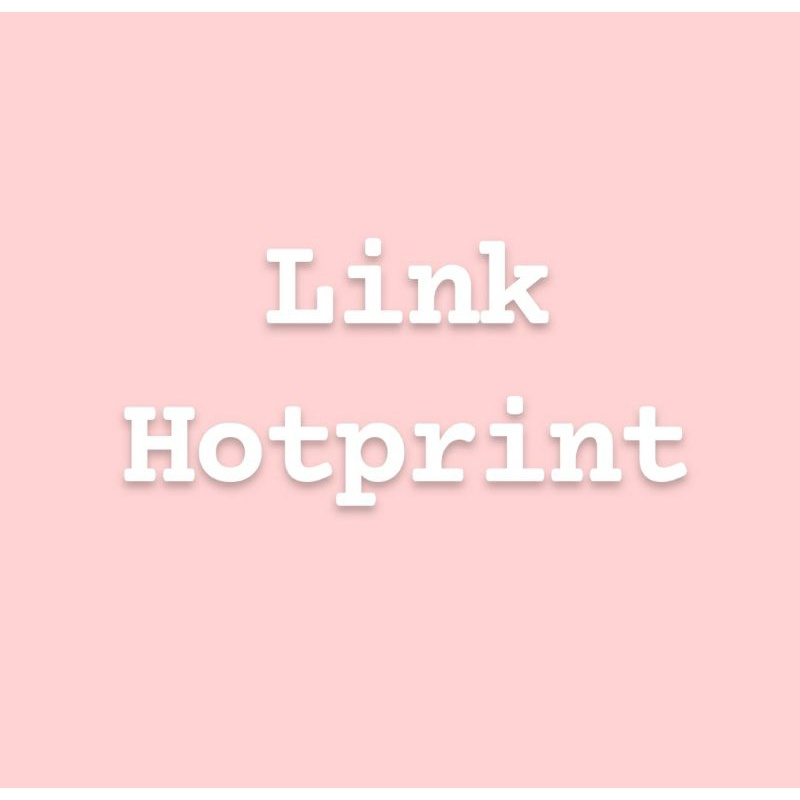 

Hot Print Custom