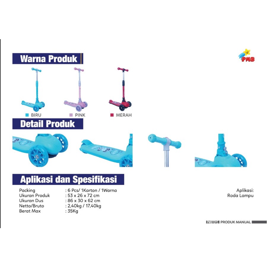 Mainan Anak Skuter Otoped Roda 3 PMB SNI IORA Scooter Batita ST-02