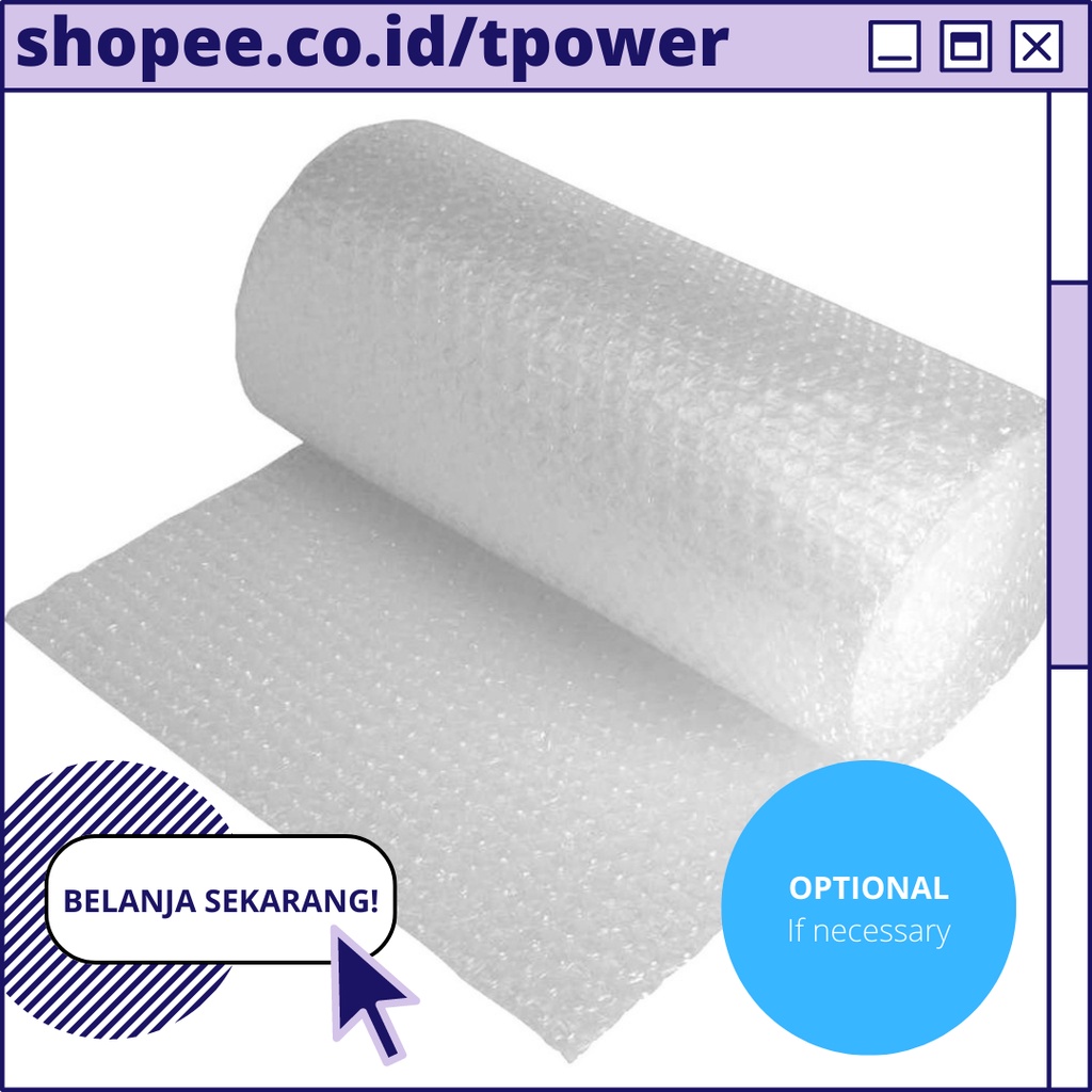 

Bubblewrap Tambahan untuk Packing