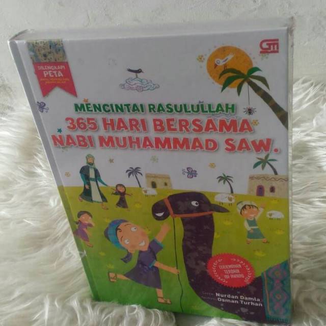 Mencintai Rasulullah : 365 Hari bersama Nabi Muhammad