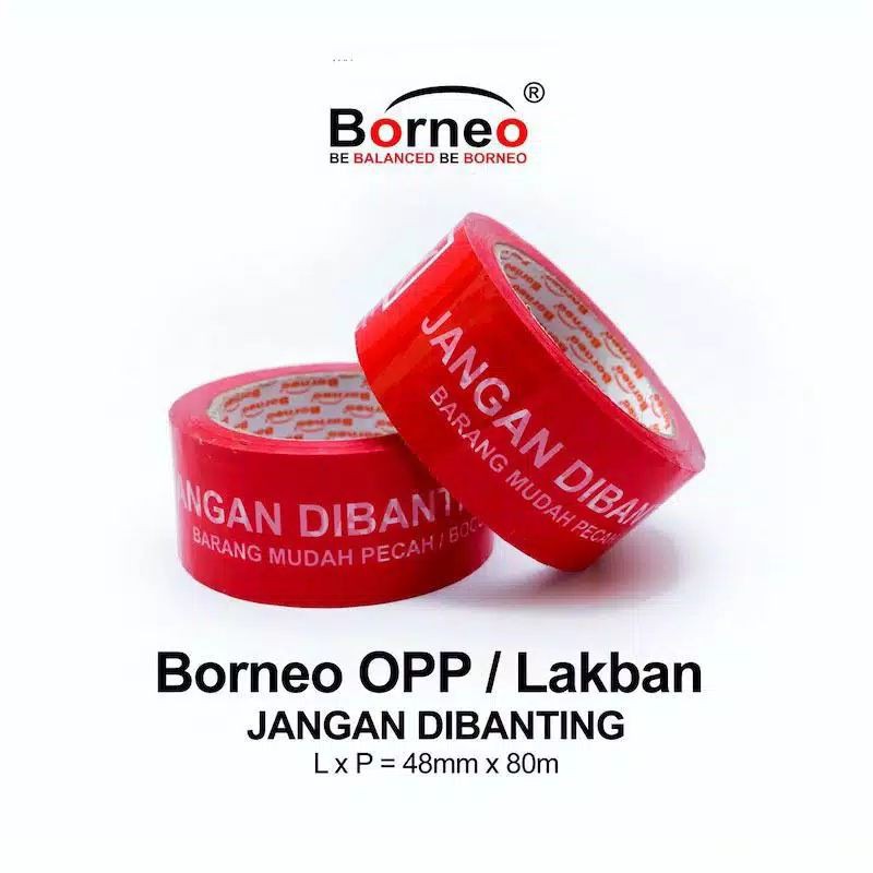 LAKBAN FRAGILE / LAKBAN JANGAN DIBANTING / LAKBAN FRAGILE BORNEO MERAH