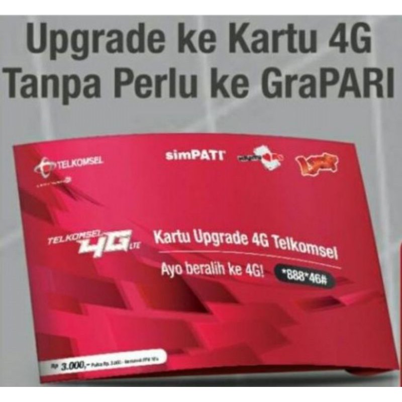 KARTU UPGRADE 4 G TELKOMSEL