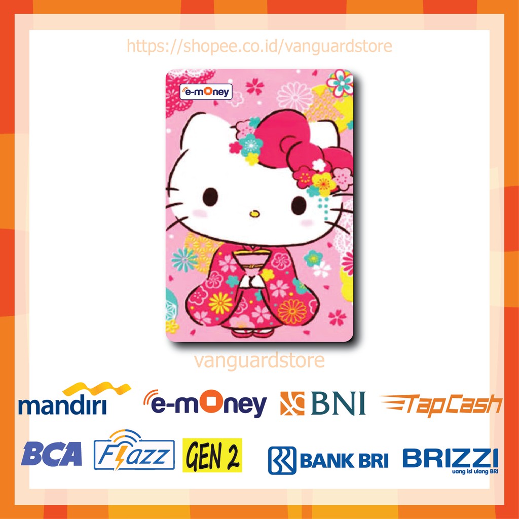 KARTU E MONEY E TOLL HELLO KITTY PINK ANIME 16 EMONEY MANDIRI FLAZZ BCA TAPCASH BRIZZI BRI-1 SISI