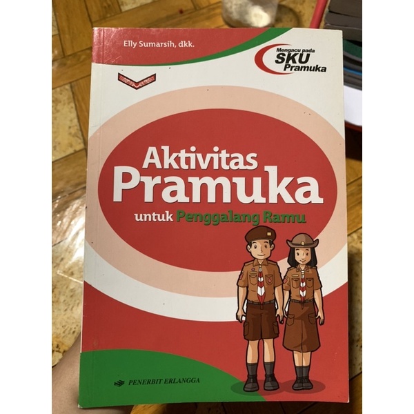 

BUKU PRAMUKA UNTUK PENGGALANG RAMU