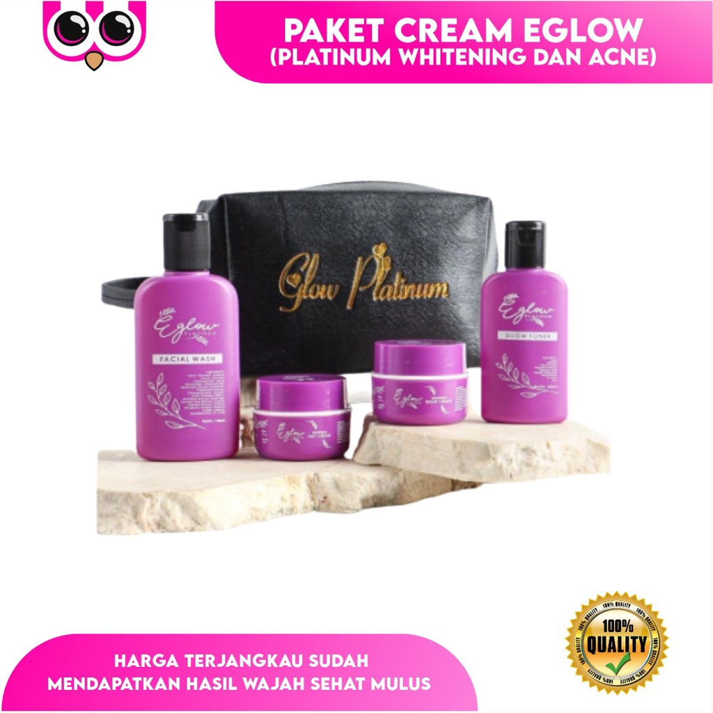 PAKET CREAM EGLOW PLATINUM WHITENING DAN ACNE / PAKET PERAWATAN WAJAH / WHITENING SERIES / ACNE SERI