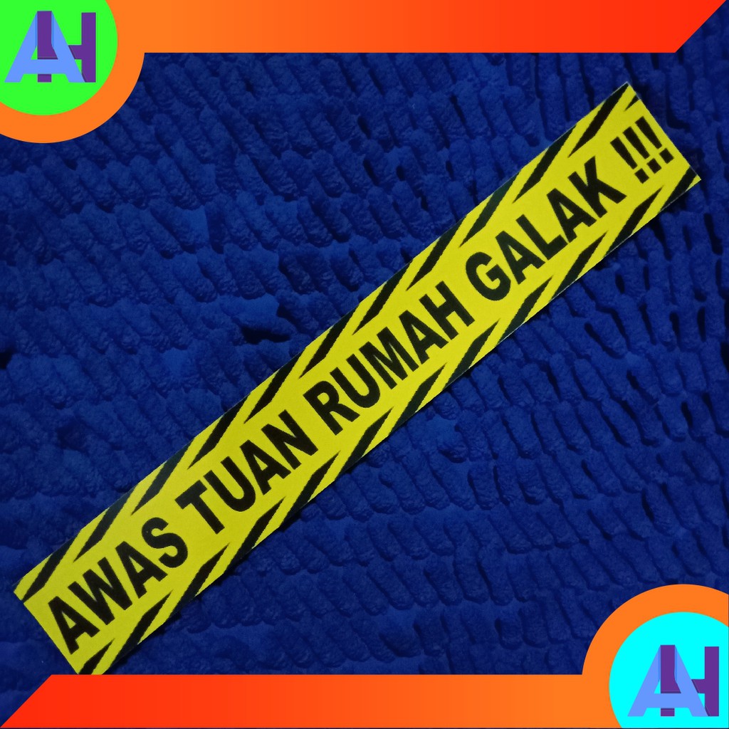 

(isi 04) Sticker "Awas Tuan Rumah Galak" Sticker Peringatan. Sticker Peringatan Lucu. Sticker lucu model 1