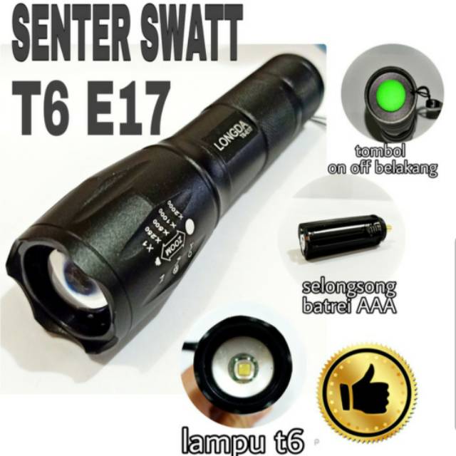 Senter Swatt LED Putih T6 E17 Super Terang Senter Tangan