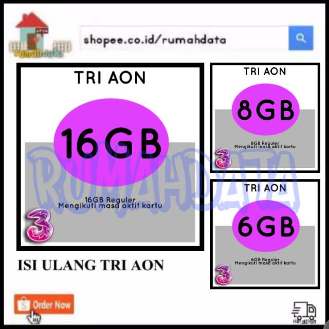 ISI ULANG PAKET INTERNET DATA KUOTA TRI AON 16GB 8GB 6GB 3GB 2GB 1.5GB PAKET KUOTA TRI MINI TERMURAH