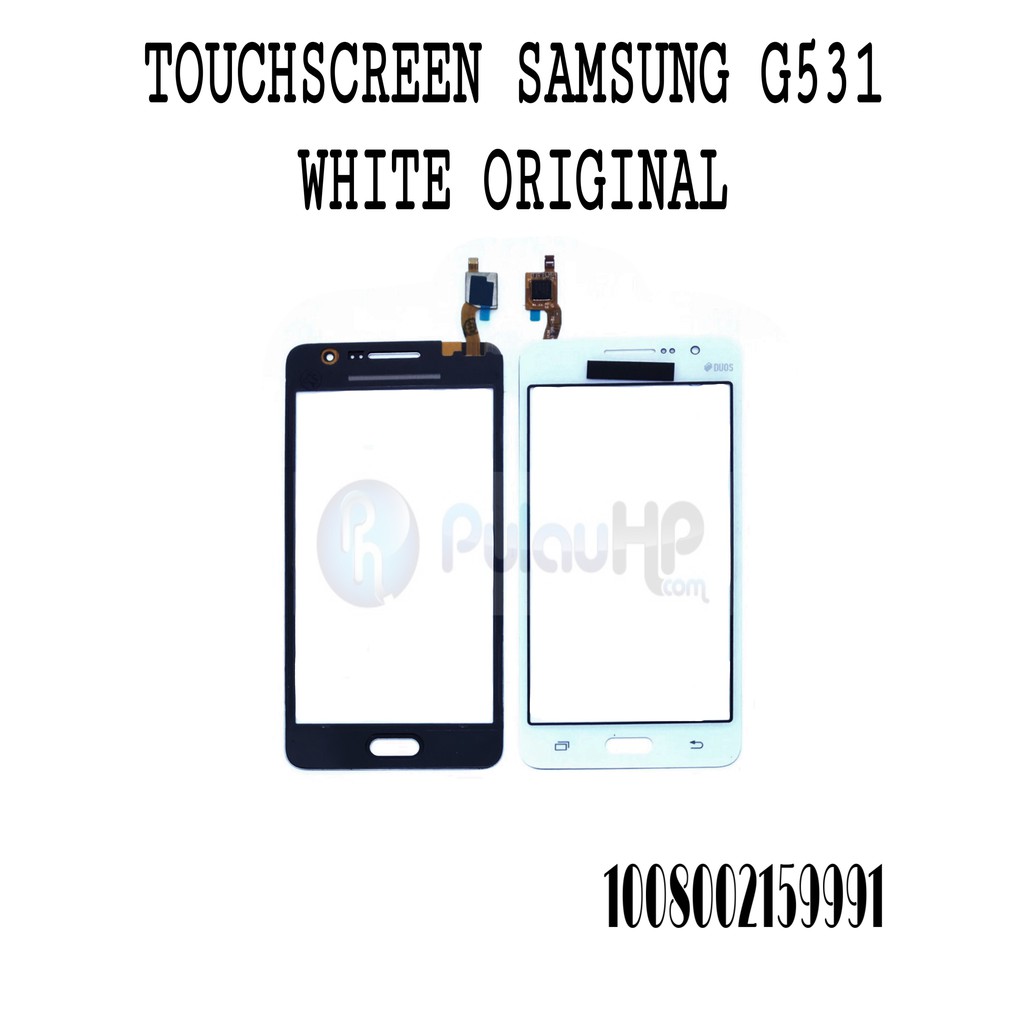 TOUCHSCREEN SAMSUNG G531 ORI