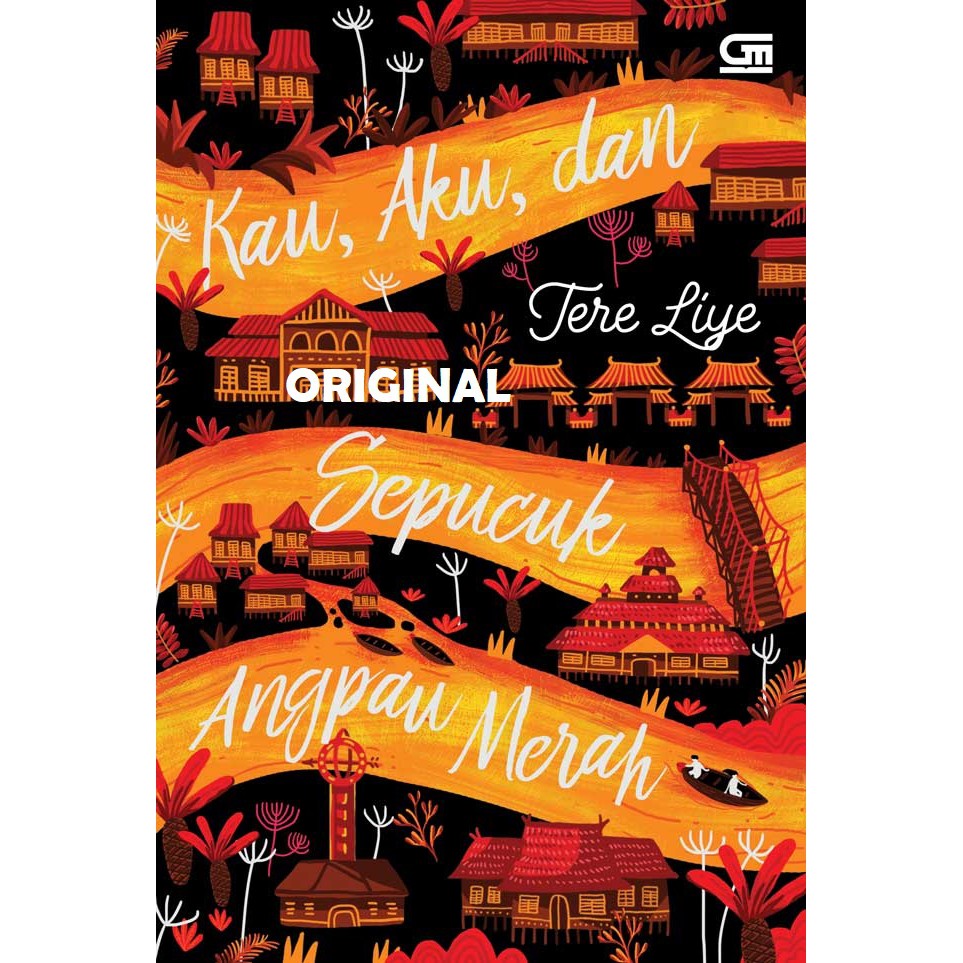 

Tere Liye : Kau, Aku dan Sepucuk Angpau Merah - Cover Baru