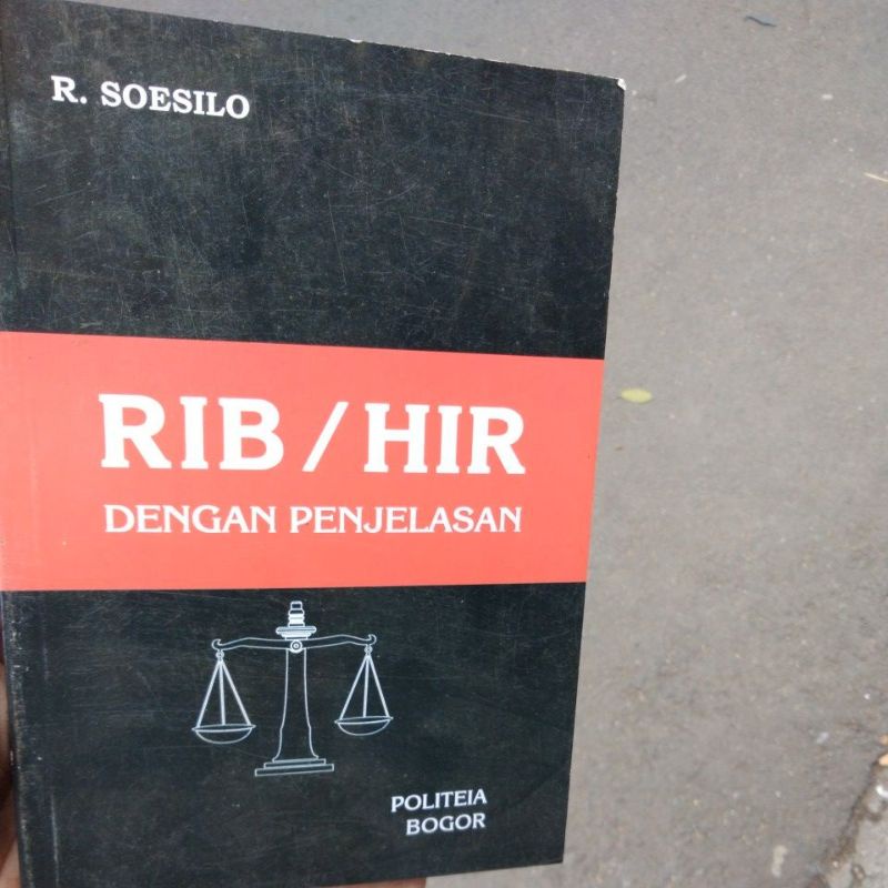 

rib/hir dengan penjelasannya kar soesilo