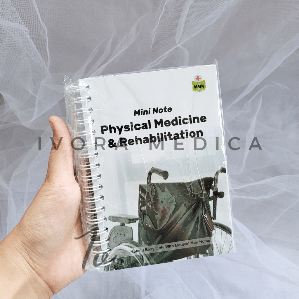 Jual Medical Mini Notes Kedokteran Fisik Dan Rehabilitasi | MMN Rehab ...