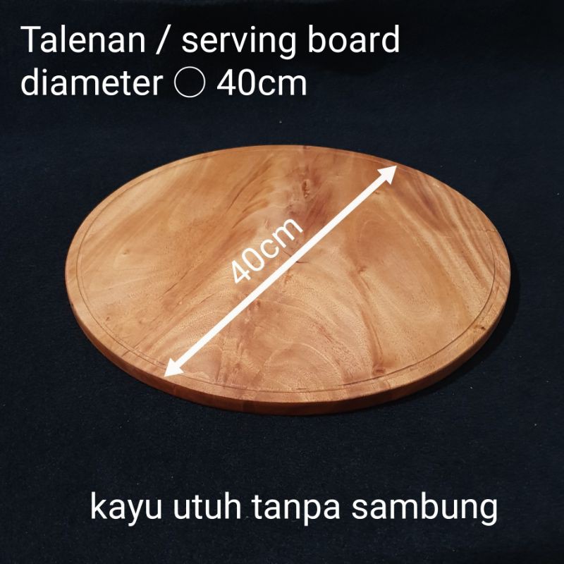 Talenan bulat  40cm alas tatakan kue besar ( kayu solid utuh tanpa sambung ) nampan jumbo