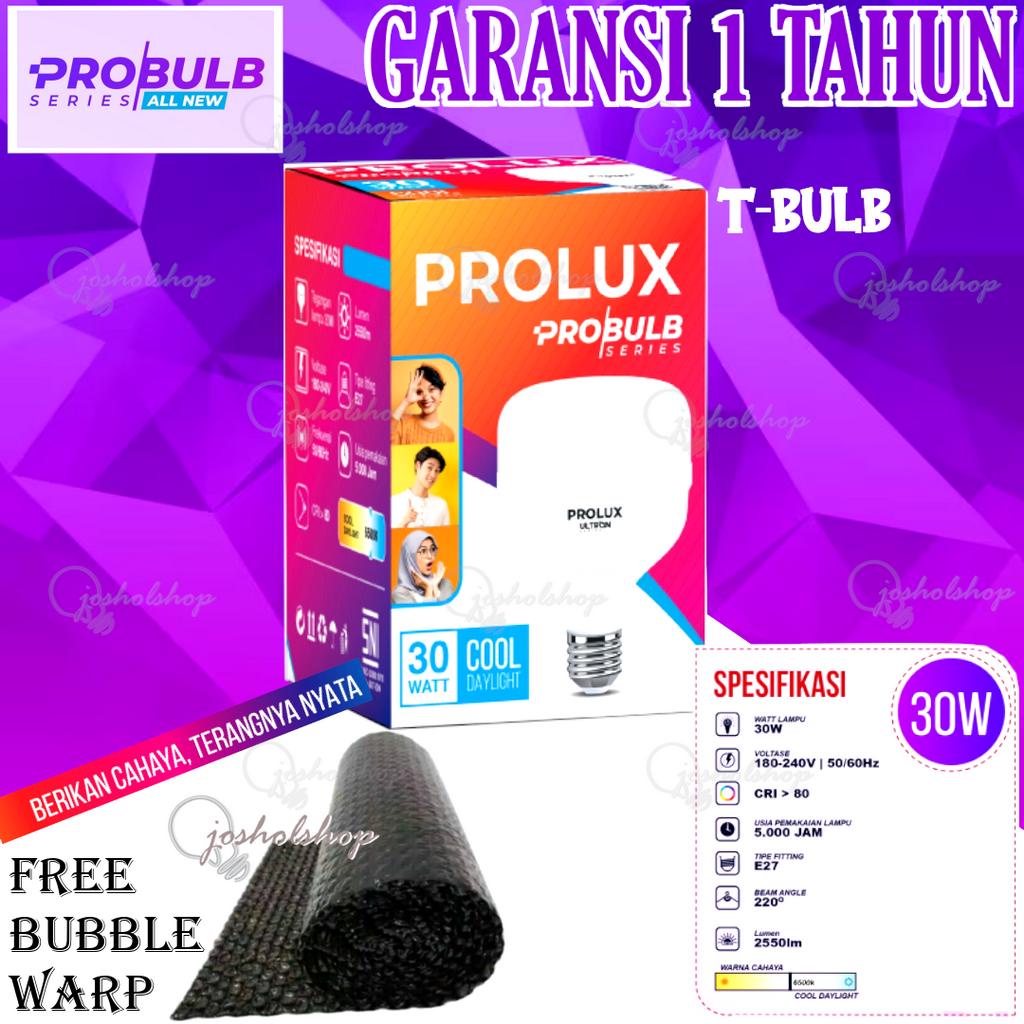 Lampu LED Prolux Probulb Series T Garansi Resmi 1 Tahun