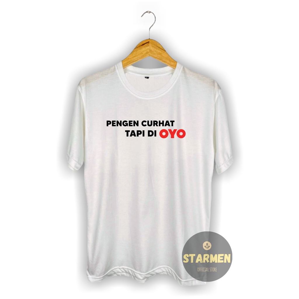 Kaos Distro Pria T-Shirt Motif Kata Kata CURHAT DI OYO