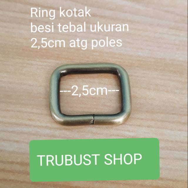 Ring kotak tas besi tebal warna atg poles ukuran 2,5 jual per 1pc