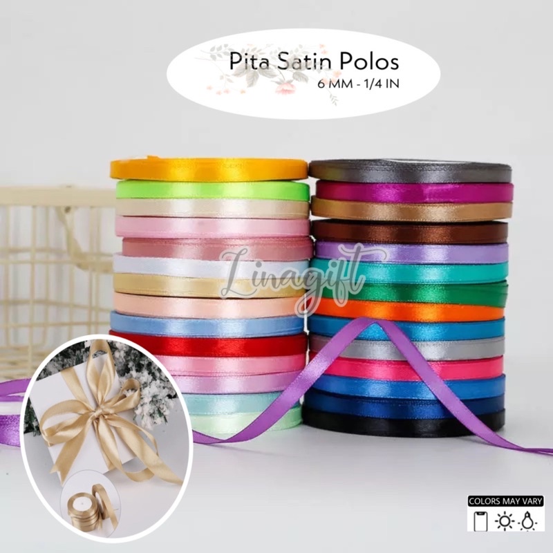 ( Rol 20 Yard ) PITA SATIN POLOS 6MM ( 1/4 INCH ) 0,25 IN - SATEEN RIBBON 0.6 CM - PITA KADO