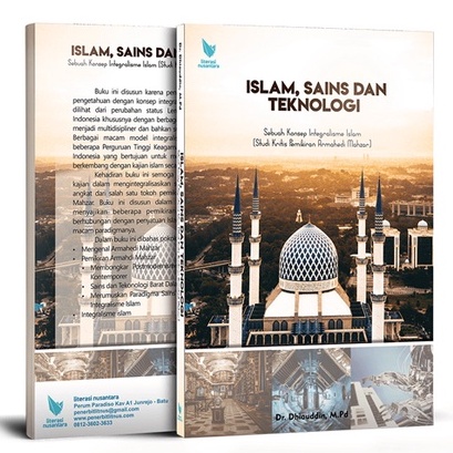 Islam Sains dan Teknologi Analisis Pemikiran Armahedi Mahzar - Dhiauddin - LN