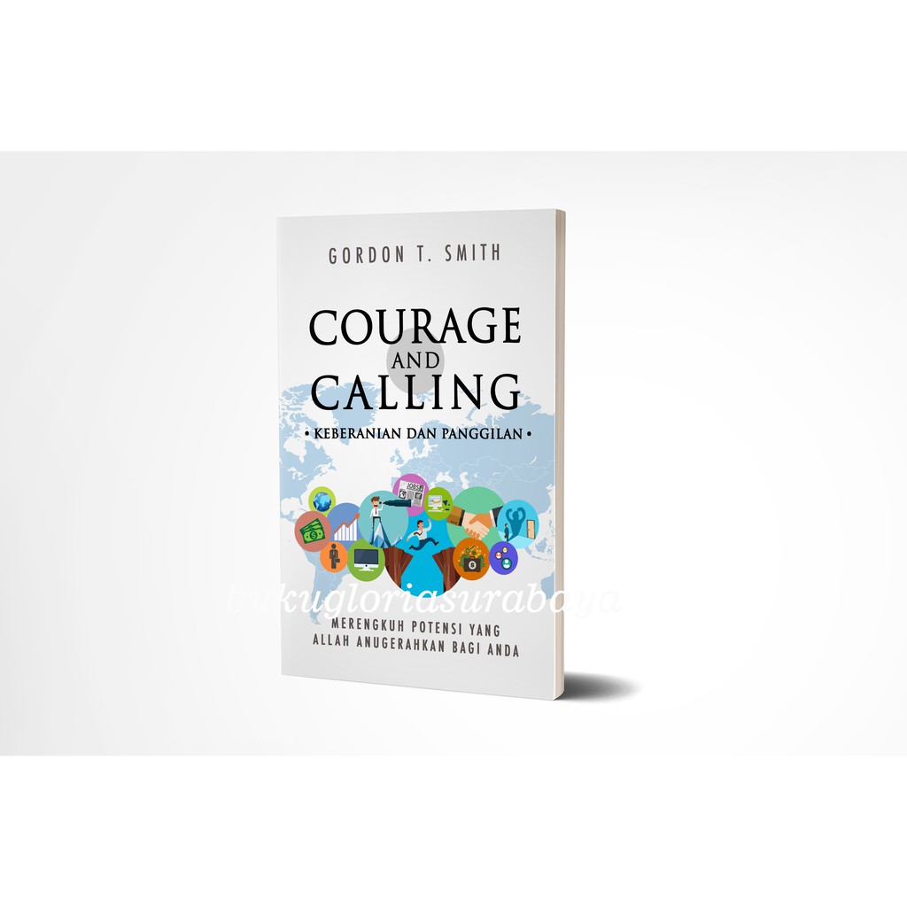 Courage and Calling (Keberanian dan Panggilan)