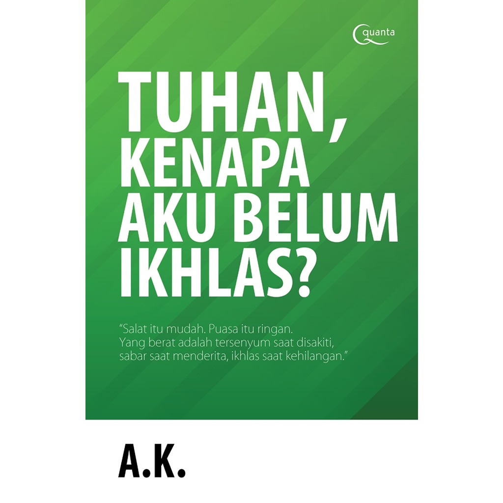 Gramedia Bali - Tuhan, Kenapa Aku Belum Ikhlas?