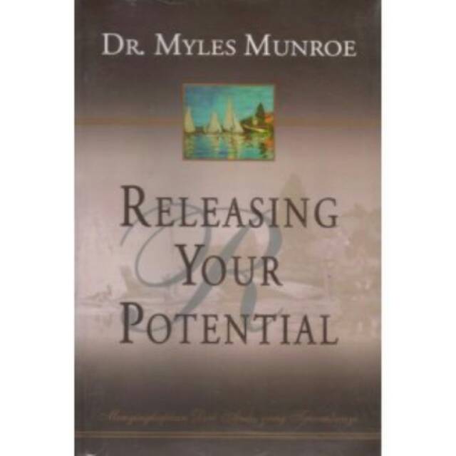 RELEASING YOUR POTENTIAL, MYLES MUNROE