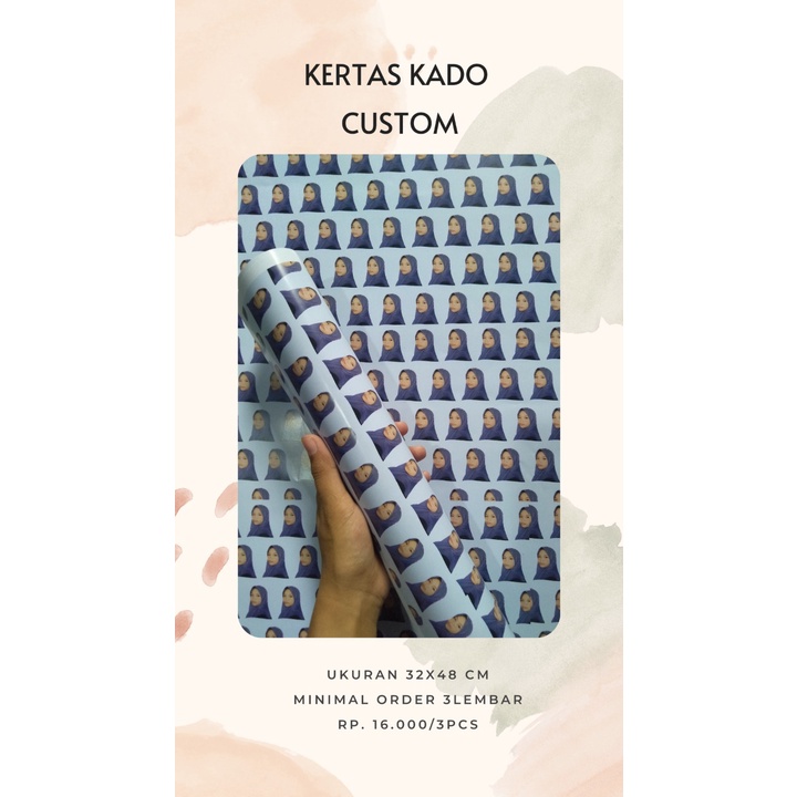 

Kertas kado custom (foto muka sendiri)