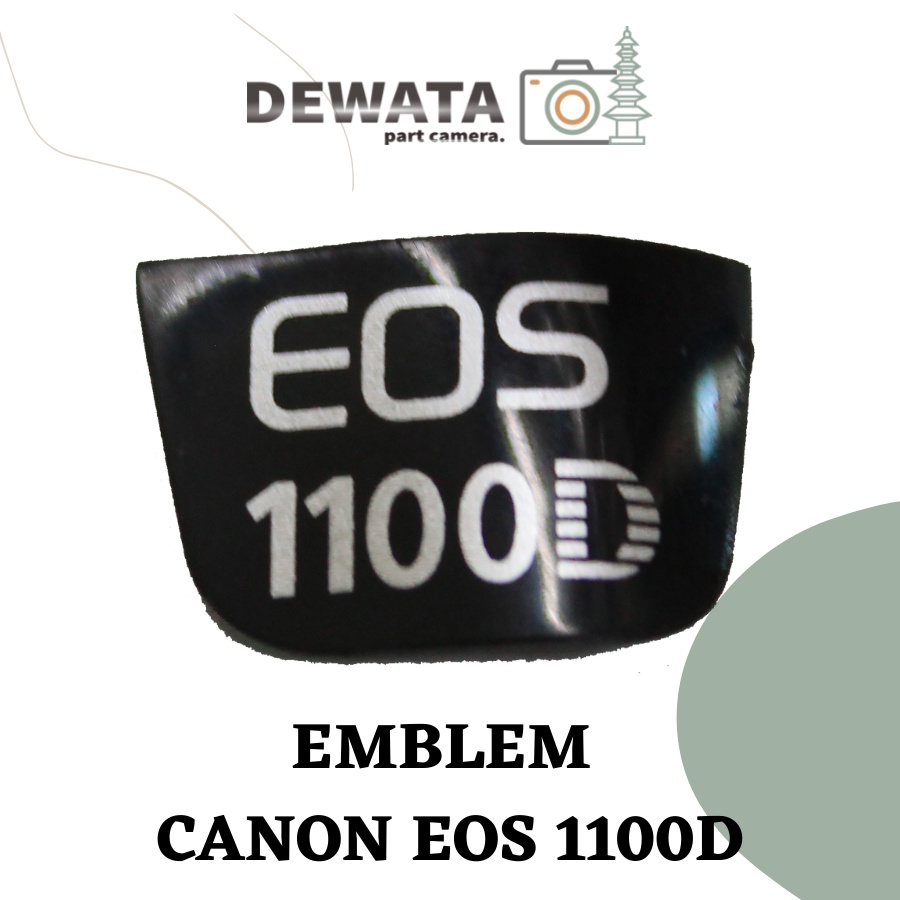 EMBLEM LOGO CANON EOS 1100D DSLR KAMERA