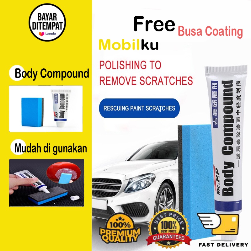 [BISA COD] Body Compound Obat Penghilang Baret Lecet Halus Mobil Polish Wax