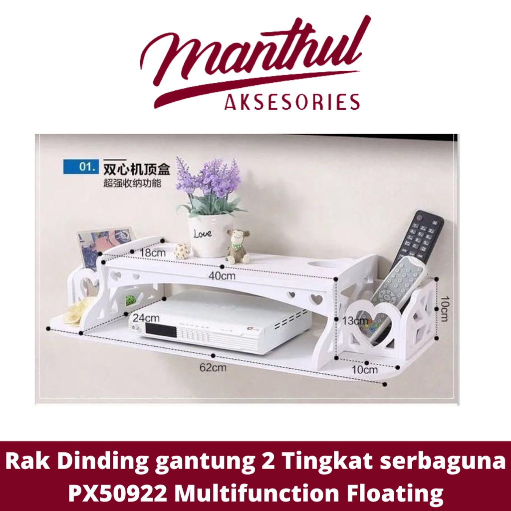 Rak Dinding gantung 2 Tingkat serbaguna PX50922 Multifunction Floating