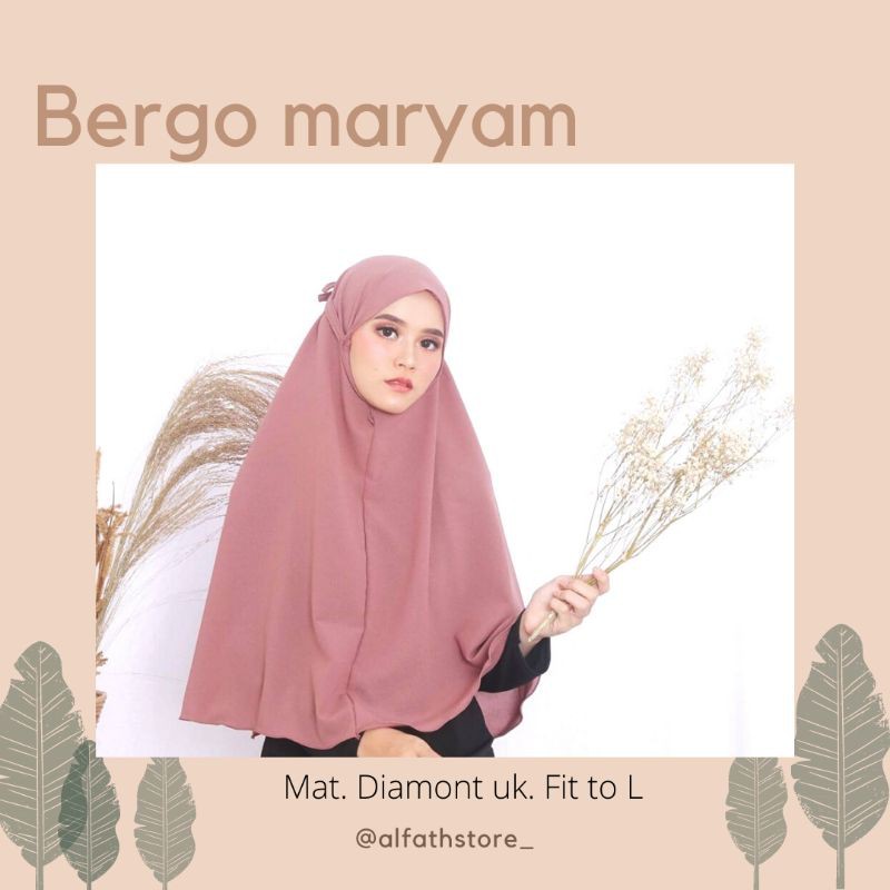BERGO MARYAM - BERGO TALI - BERGO MARYAM DIAMONT