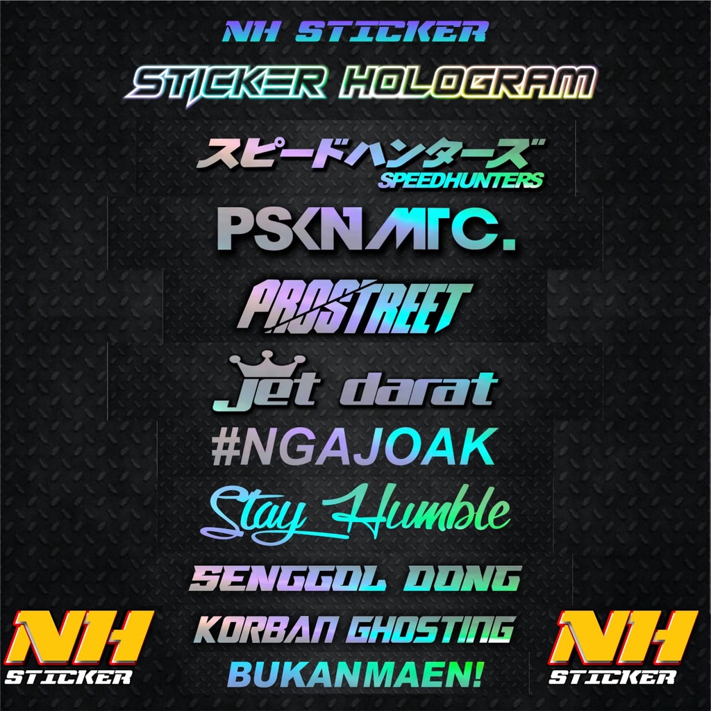Stiker Cutting Hologram PSKNMTC SPEEDHUNTERS PROSTREET STAYHUMBLE BUKAN MAEN PELAN Sticker Cuting St