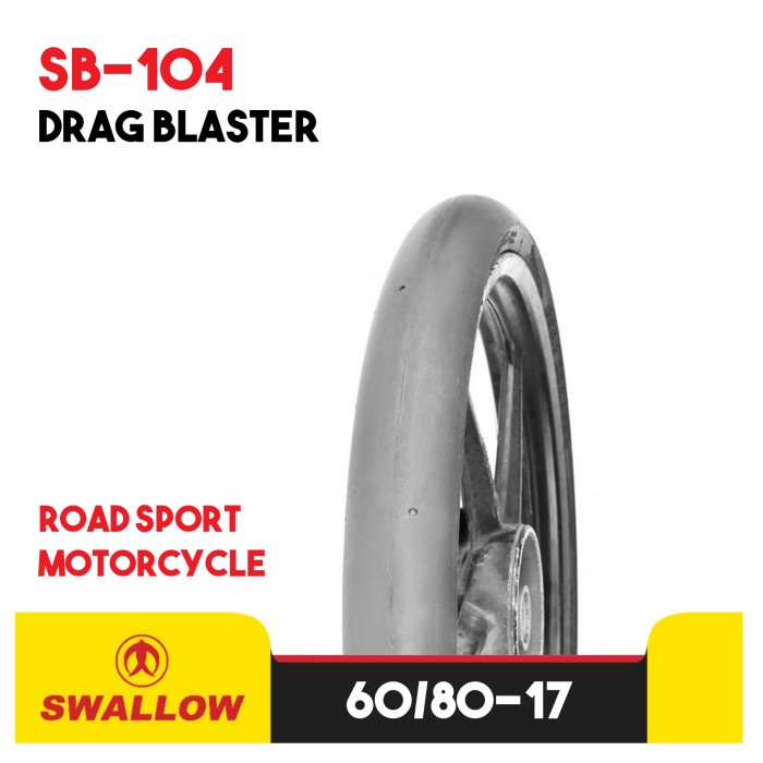 BAN LUAR MOTOR RING 17 SWALLOW DRAG BLASTER SB-104 TUBELESS 60/80