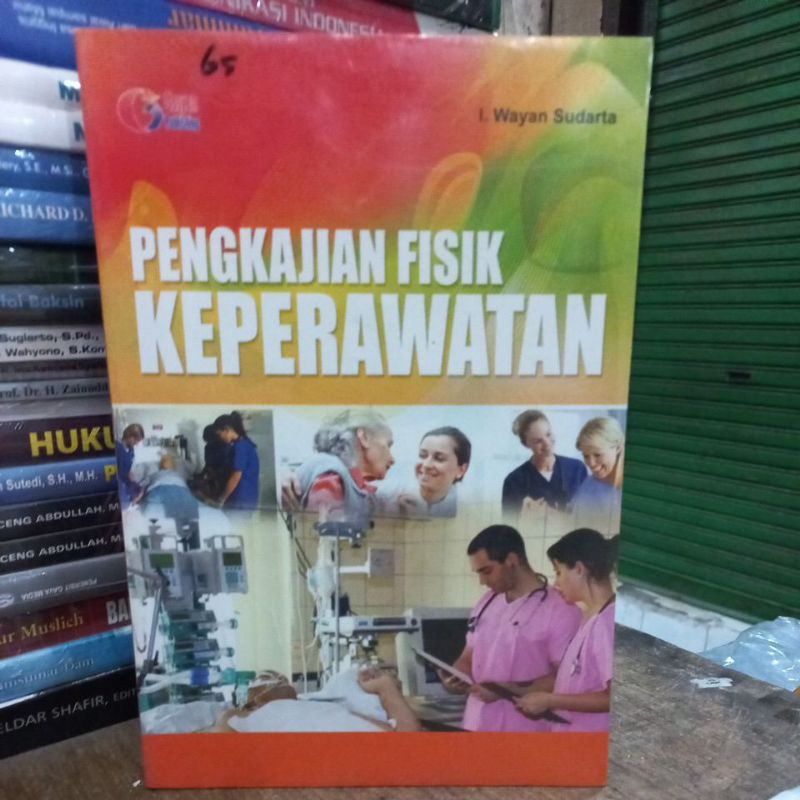 Pengkajian fisik keperawatan.