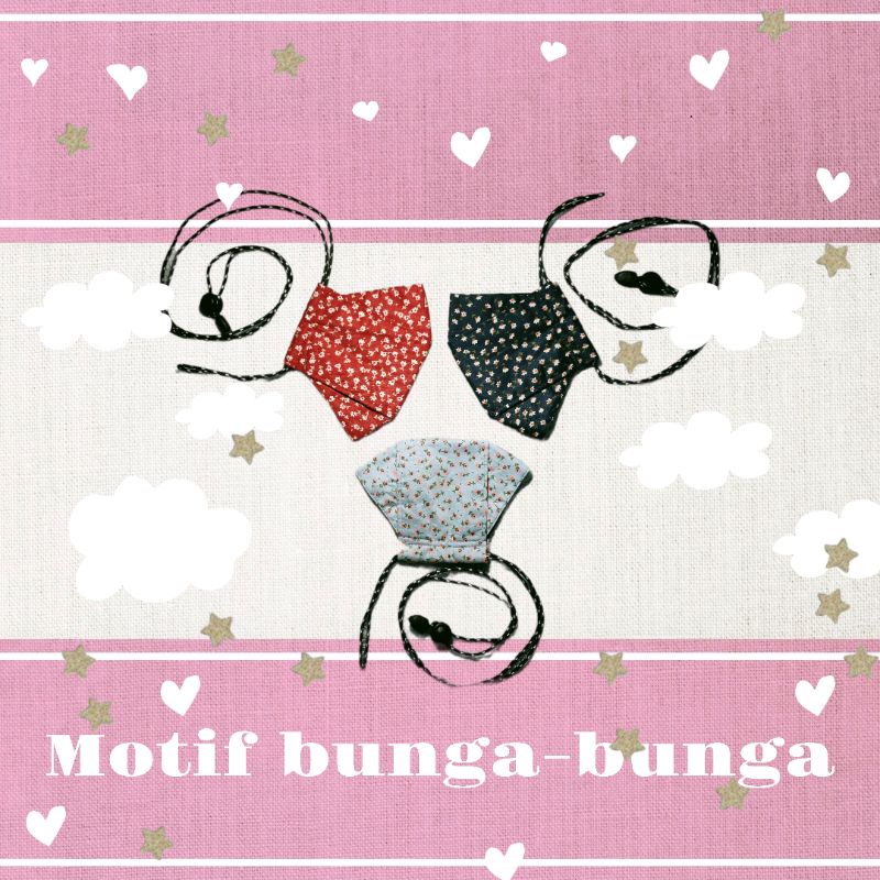 Masker kain 3D stoper Motif Bunga l 3 ply Headloop