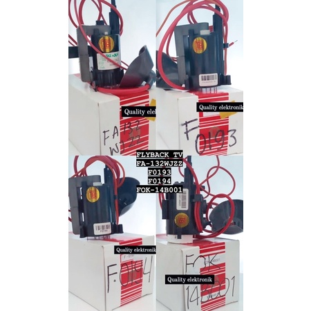 FLYBACK TV FA132-WJZZ, F0193, F0194, FOK14B001 MERK TB ASLI