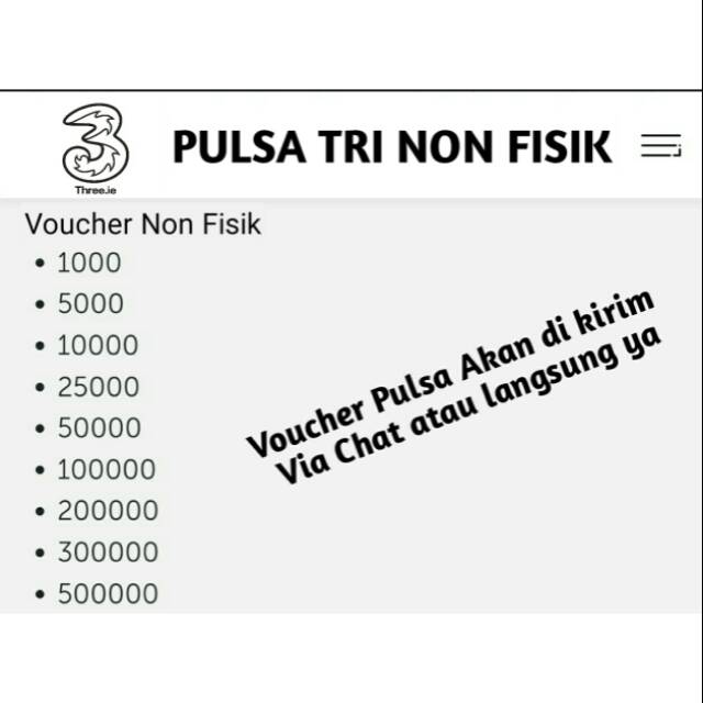 Pulsa Tri 1000 sampai 5000 dikirim via chat