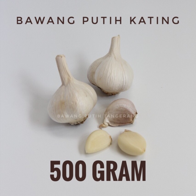 

Bawang Putih Kating, Best Quality 500gr
