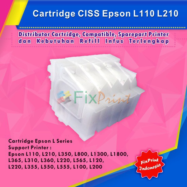 Cartridge CISS Epson L110 L210 L350 Original Cartridge Epson L Series Murah