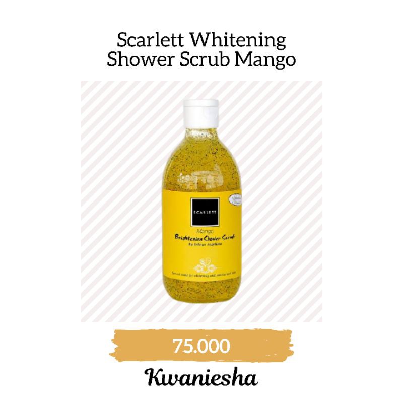 Scarlett whitening shower scrub mango / scarlett shower scrub / scarlett whitening / scarlett