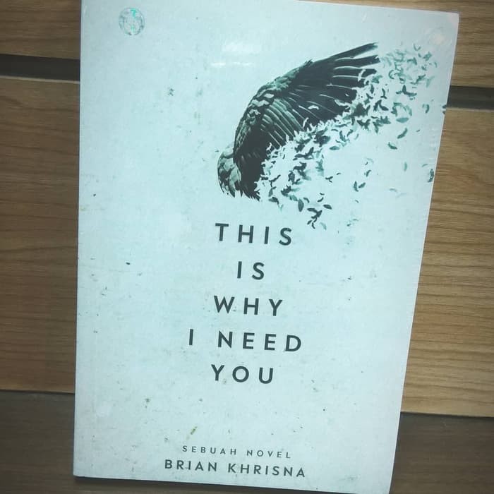 Jual Buku This Is Why I Need You  Brian Khrisna Limited