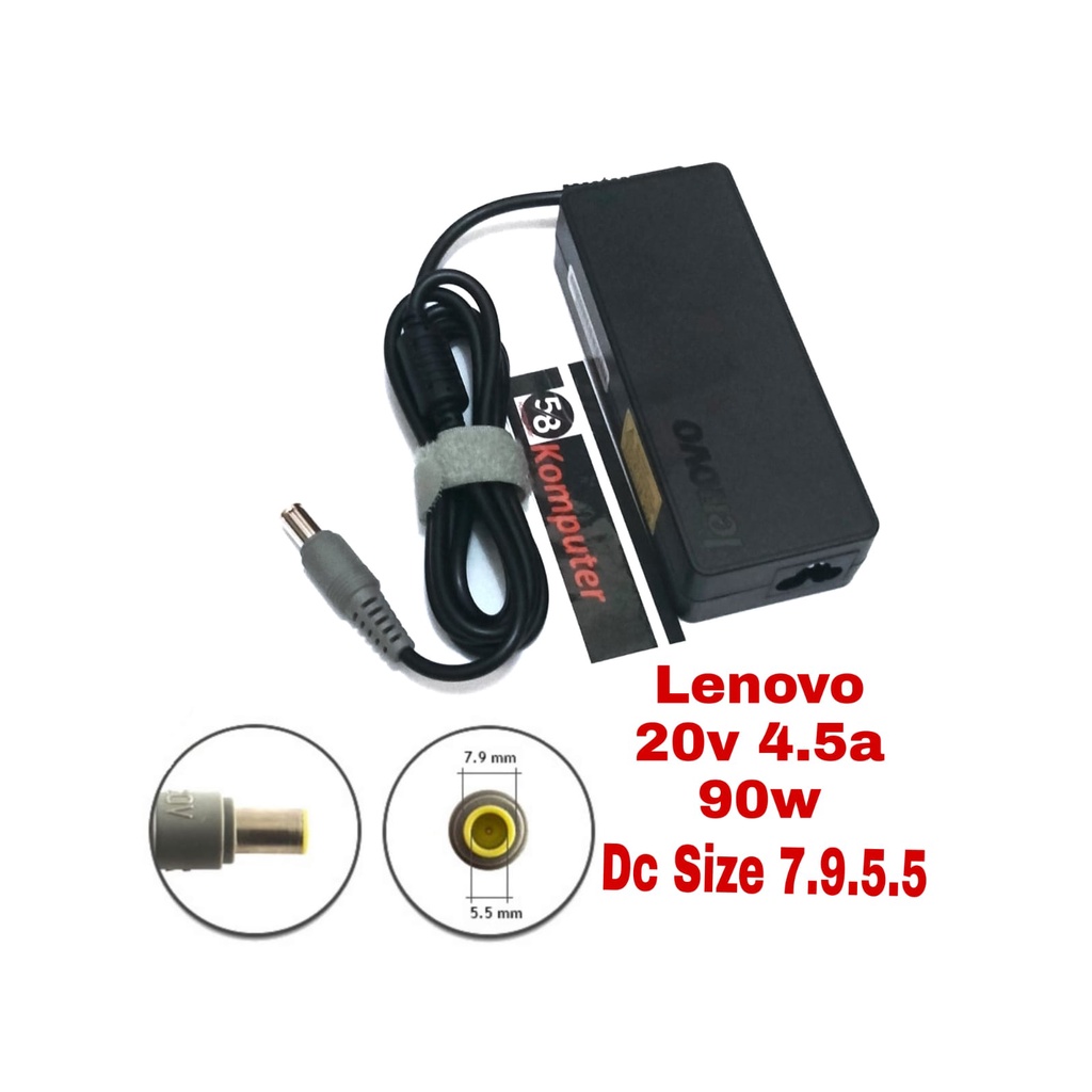 Adaptor Charger Laptop Lenovo ThinkPad Edge E420 E430 E530 E535 T410 T420 T420s T430 SL510 T400 T400s T500 T510 T510i T520 T530 T430S W530 X220 x201 20V 4.5A 90W 7.9.5.5