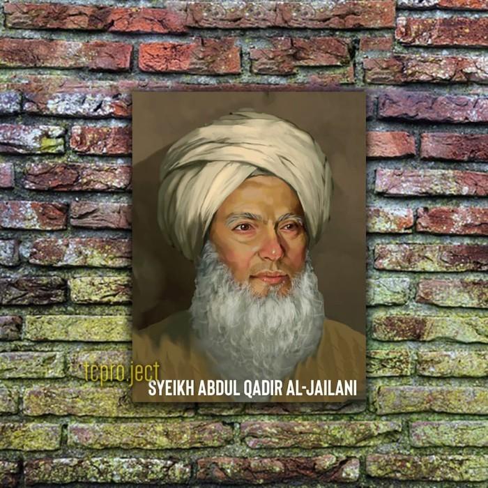 SYEKH ABDUL QODIR AL-JAELANI POSTER ULAMA - HIASAN DINDING DEKORASI Best Seller